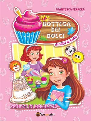 cover image of La bottega dei dolci di Lilli e Lulù